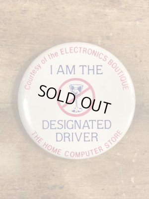 80年代頃のI Am The Designated Driverのメッセージが書かれたビンテージの缶バッジ