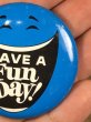 Have A Fun Dayのスマイルフェイスの70年代ビンテージ缶バッジ