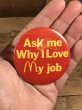 マクドナルドの「Ask me Why I Love My job」と書かれた80年代ビンテージ缶バッジ