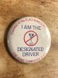 80年代頃のI Am The Designated Driverのメッセージが書かれたビンテージの缶バッジ