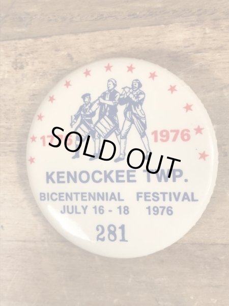 Kenockee TWP. Bicentennial Festival Pinback 200周年祭 ビンテージ