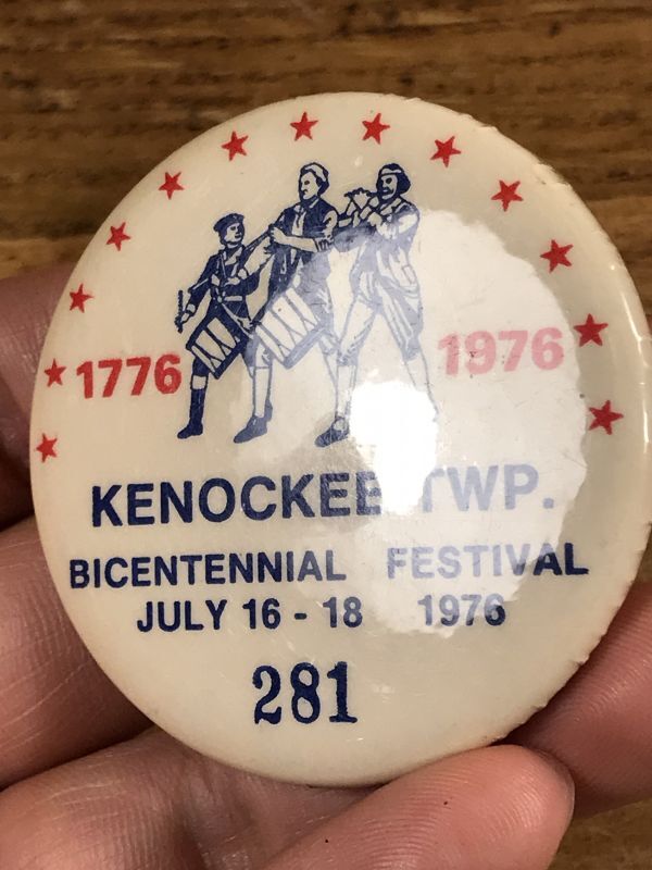 Kenockee TWP. Bicentennial Festival Pinback 200周年祭 ビンテージ